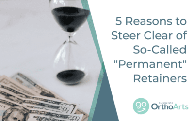 5 Reasons to Steer Clear of So-Called “Permanent” Retainers